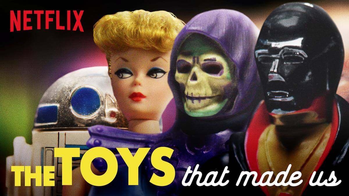You Should Be Watching: The Toys That Made Us