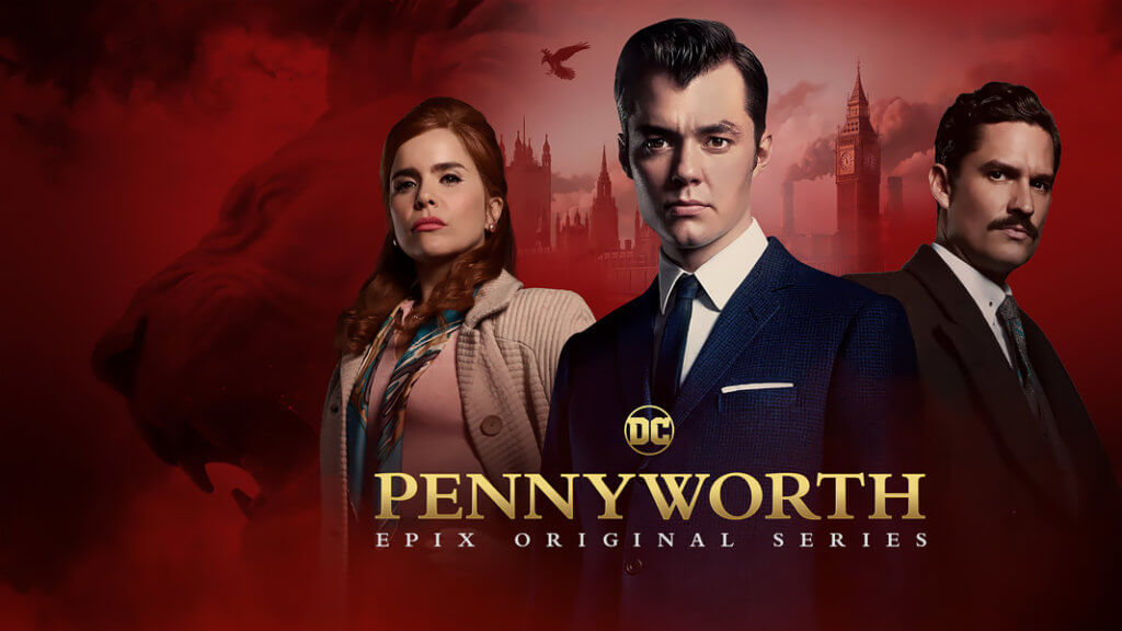 Pennyworth Episodes 1-3