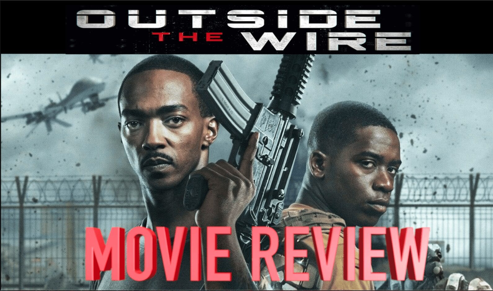 REVIEW: Outside The Wire (2021)