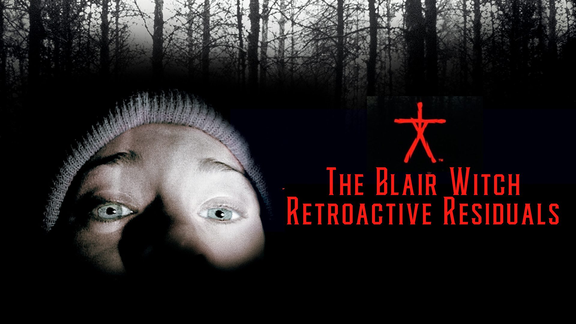 The Blair Witch Retroactive Residuals